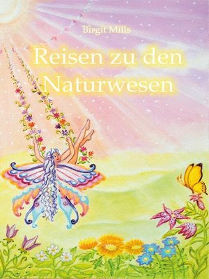 cover image of Reisen zu den Naturwesen